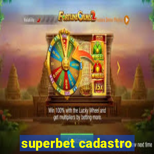 superbet cadastro